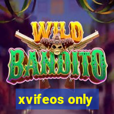 xvifeos only